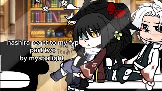 hashira react to random tiktoks on my fyp  part two  obagiyusane  mystxrlight [upl. by Woodall]