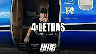 Chico Castro  4 Letras Audio Oficial [upl. by Aneled286]