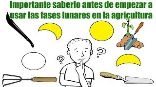 Las fases de la luna en la agricultura [upl. by Anyd]