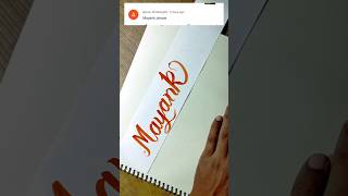 Mayank quot name in calligraphy writing letteringart handwriting [upl. by Iznyl]