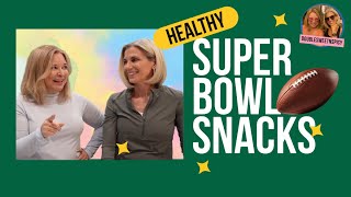 YUM Healthy Super Bowl Snacks [upl. by Feeley]