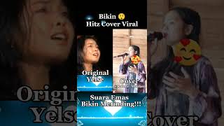 Suara Cover nya bikin merinding coverlagu yelse Rahmimaulani short [upl. by Mattah]