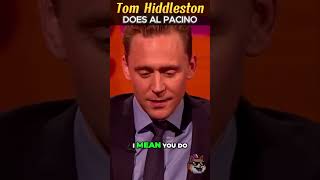 Tom Hiddleston does Al Pacino Impression  Hilarious Viral Video [upl. by Gabriella]