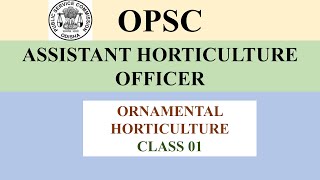 OPSC II AHO II ORNAMENTAL HORTICULTURE [upl. by Eetnwahs652]