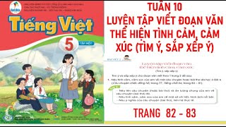 TIẾNG VIỆT LỚP 5 TẬP 1 LUYỆN TẬP VIẾT ĐOẠN VĂN THỂ HIỆN TÌNH CẢMCẢM XÚC SÁCH CÁNH DIỀU MỚI NHẤT [upl. by Adnohr740]