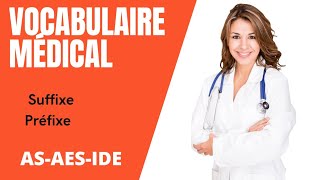 Vocabulaire Médical Entraînement AS AP AES IDE [upl. by Ballinger]