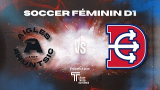 RSEQ Soccer féminin D1 Ahuntsic  TroisRivières 9292024 [upl. by Elliott803]