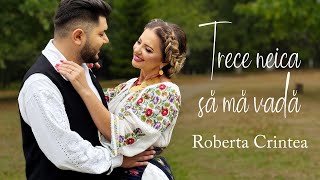 Roberta Crintea  Trece neica să mă vadă  Lăutarii din Chișinău  videoclip oficial [upl. by Tamanaha409]