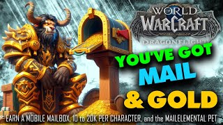 Get A Portable Mailbox and Make up to 20K per Character  Wow Dragonflight Gold Making Guide [upl. by Joab]