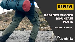 GearTalk Part 1  Review Haglöfs Rugged Mountain Pants [upl. by Celeste]