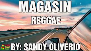 MAGASIN BEST OPM REGGAE SONGSANDY OLIVERIO DJ SANDY REMIX [upl. by Acyssej406]