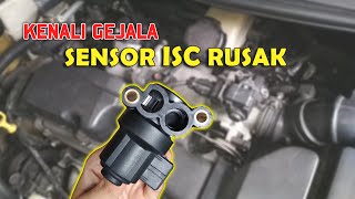 Gejala Sensor ISC Mobil Rusak [upl. by Narcissus252]