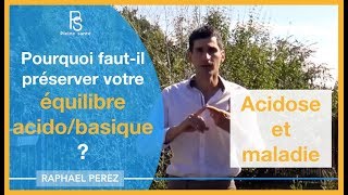 Pourquoi faut il préserver un bon équilibre acido basique [upl. by Drew]