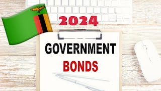 Important information on Buying Zambian Government Bonds in 2024 [upl. by Ahtnams]