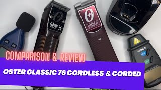 💈 COMPARISON amp REVIEW of the Oster Classic 76 Corded amp Cordless Version Burgundy amp Black 🥊 [upl. by Acus]