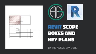 Revit Scope Boxes and Key Plans [upl. by Repsac131]