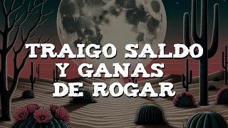 Eden Muñoz  Traigo Saldo y Ganas de Rogar Letra [upl. by Nahtahoj]