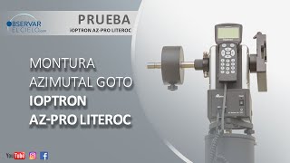 MONTURA IOPTRON AZPRO LITEROC [upl. by Tye]