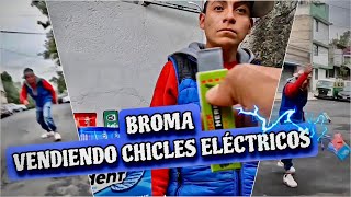 Broma vendiendo chicles eléctrico [upl. by Cavuoto]