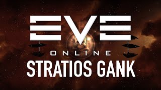 EVE Online  Stratios Gank [upl. by Carboni]