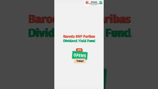 Baroda BNP Paribas Dividend Yield Fund is open [upl. by Ailana520]