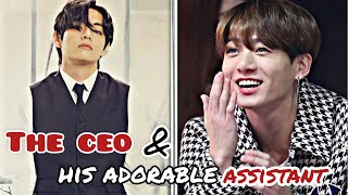 The ceo and his adorable Assistant  taekook  vkook ff 9 [upl. by Trainor317]