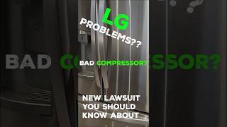 ALERT LG not cooling New Lawsuit Class Action shorts youtubeshorts lgrefrigerator [upl. by Toby288]