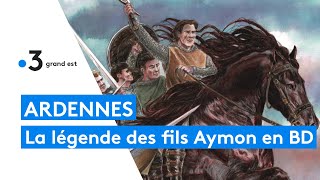 Ardennes  la légende des quatre fils Aymon racontée en BD par Yann Lovato [upl. by Enelrak18]