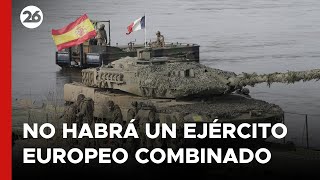 La OTAN descarta la idea de un ejército europeo combinado [upl. by Mcclenaghan474]