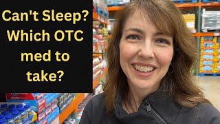 Costco Sleep Meds THREE options  which one is BEST [upl. by Ssur]