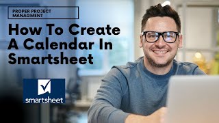 How To Create A Calendar In Smartsheet [upl. by Pearlstein611]