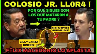 Macedonio APL4STA a Colosio Jr  Lilly Avienta Dinero Tú ni en tu Estado Ganaste le Dicen [upl. by Hatty]