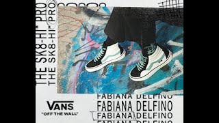 VANS SK8 HI PRO FABIANA DELFINO  MOBILE WEAR TEST [upl. by Sixele]