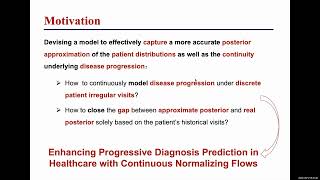 hdp6949 Enhancing Progressive Diagnosis Prediction in Healthcare with Continuous Normalizing Flows [upl. by Jonah]