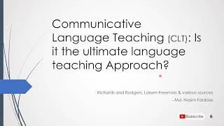 Communicative Language Teaching CLT Is it the ultimate language teaching Approach [upl. by Uphemia]