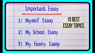 Important Essay Topics  Essay Writing topics in English  Best essay topics [upl. by Ahsatel]