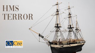 HMS TERROR  OcCre  Modelismo Naval  Historia [upl. by Enidlarej]