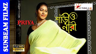 Saree O Naree  Saree Shoot Video  Full Video  Episode  26  PRIYA [upl. by Lourdes]