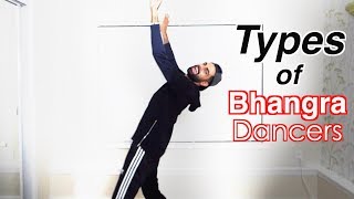 Types Of Bhangra Dancers [upl. by Inalawi]