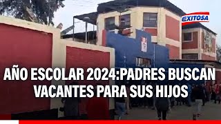 🔴🔵Año escolar 2024 Padres pernoctan en exteriores de colegio buscando vacanta para sus hijos [upl. by Killie23]