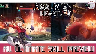 Noahs Heart  All Ultimate Skill Preview  SSR Rank  SR Rank  R Rank [upl. by Anil]