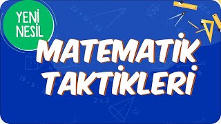 Yeni Nesil Matematik Taktikleri  2021 LGS Kampı [upl. by Nodanrb]