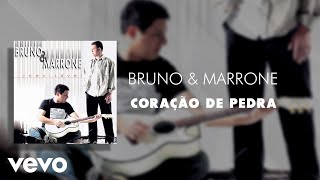 Bruno amp Marrone  Coração De Pedra Áudio Oficial [upl. by Connell307]