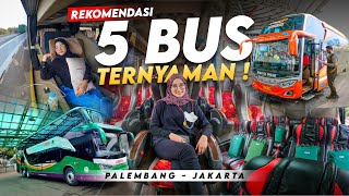 5 REKOMENDASI BUS PALEMBANG  JAKARTA  Kalian Pilih yang Mana [upl. by Irihs]