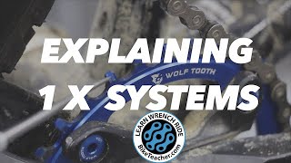 Explaining the 1 X drivetrain 1x10 1x11 1x12 systems [upl. by Ellekram]