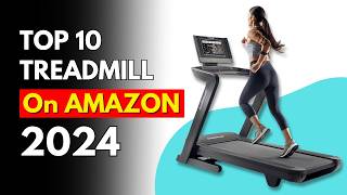 TOP 10 Best Treadmill on Amazon 2024 DONT Buy Before Watching This [upl. by Ahker]