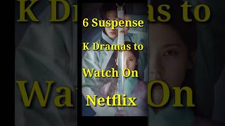 Best Suspenseful Korean Dramas on Netflix RATINGS [upl. by Tice]