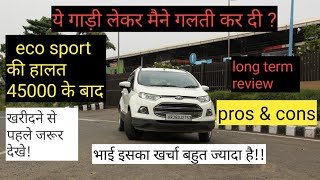 Ford ecosport long term review  mileage  maintenance  Prons amp Cons  Moto Explore [upl. by Cartwright]