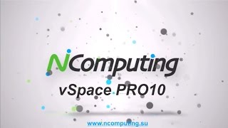 NComputing vSpace PRO10 [upl. by Nahtanoj]