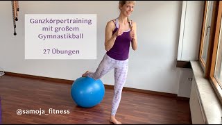 94 GanzkörperTraining mit Gymnastikball  Pezziball Workout  full body Workout with big ball [upl. by Annaiviv254]